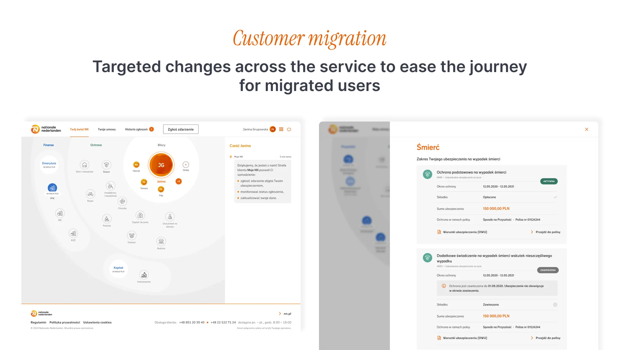 Customer migration — targeted changes across the Moje NN service to ease the journey for migrated MetLife users
